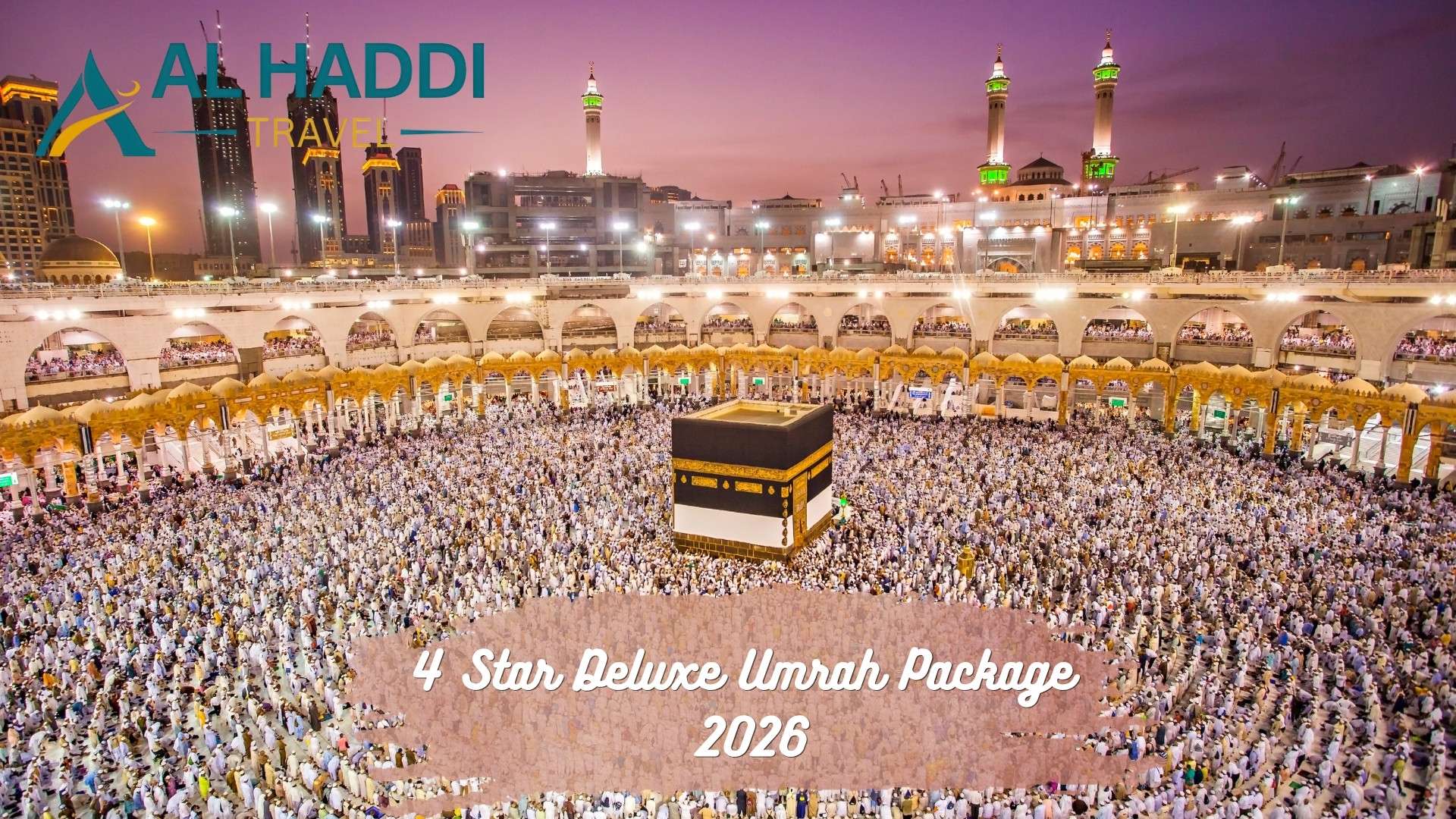 4 Star Deluxe Umrah Package 2026