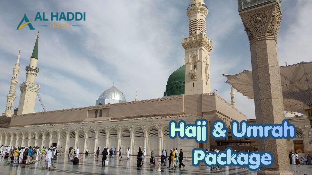 Hajj and Umrah Package