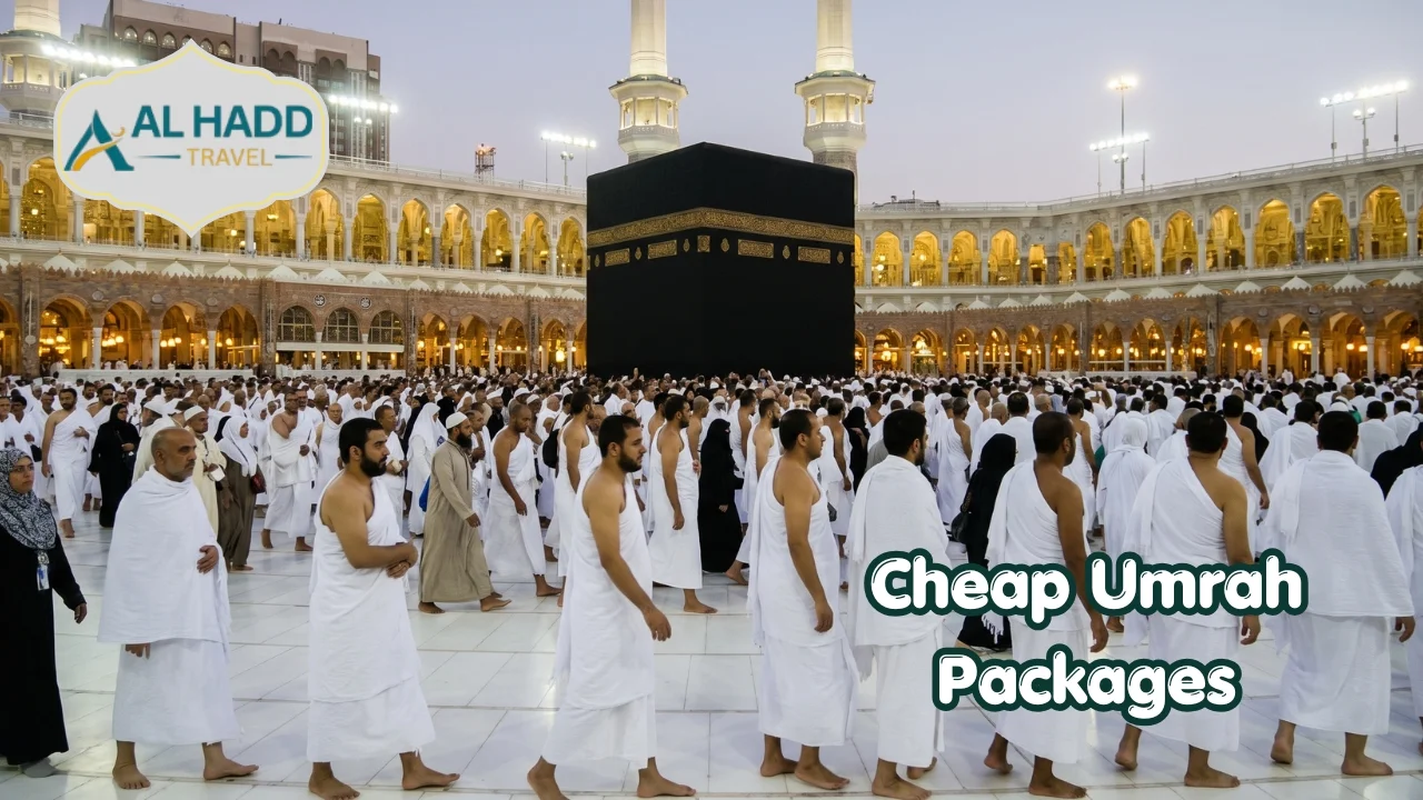 Cheap Umrah Packages With Alhaddi Travel