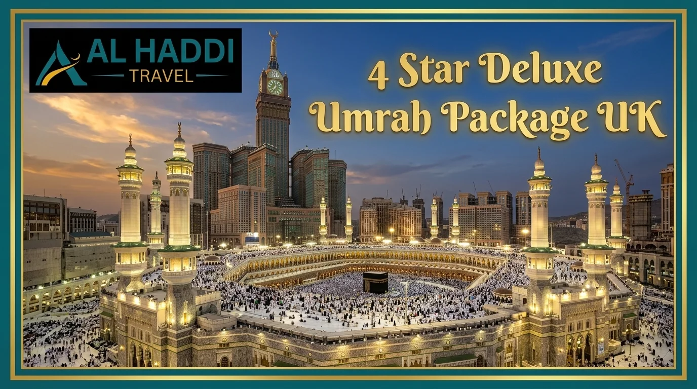 4 Star Deluxe Umrah Package UK